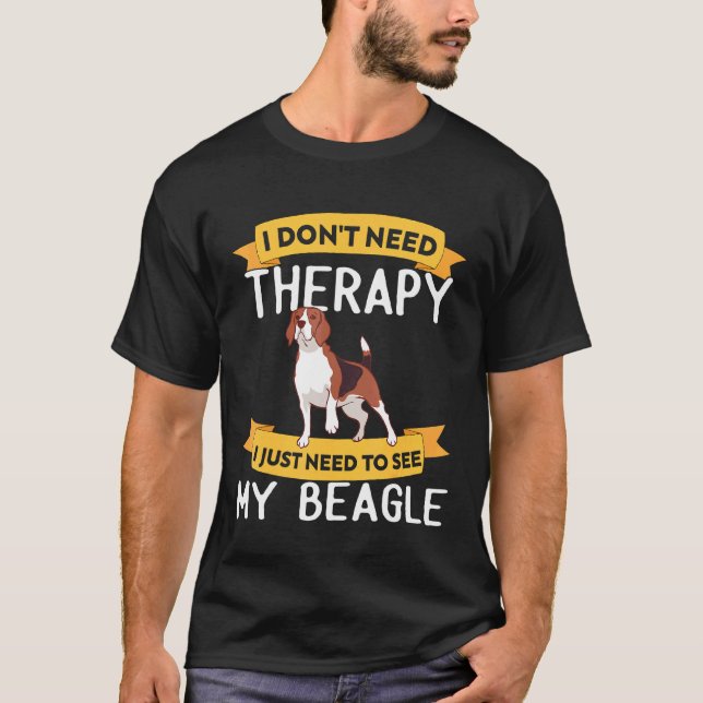 T-shirt Le beagle n'a pas besoin de thérapie (Devant)