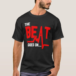 T-shirt Le Beat Commence Sur La Chirurgie Cardiaque Surviv