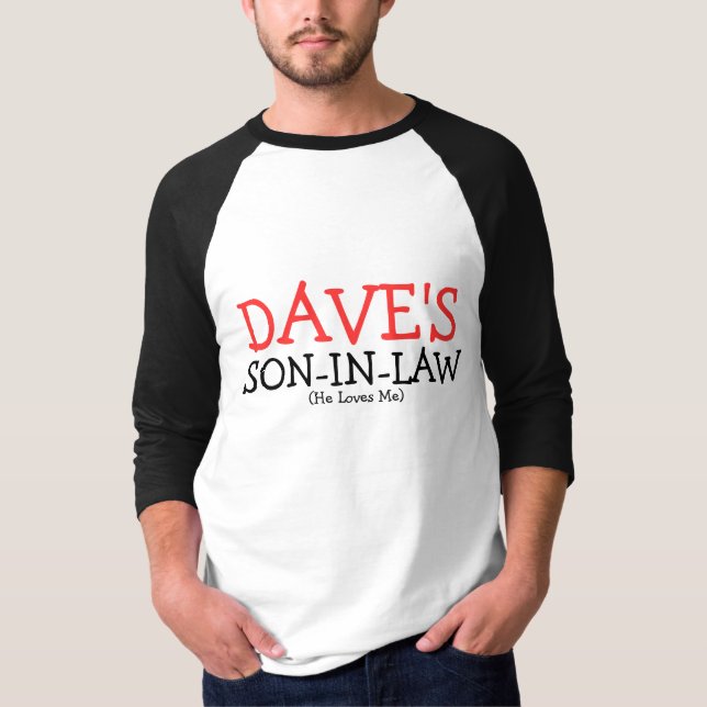 T-shirt Le beau-fils de Dave (Devant)