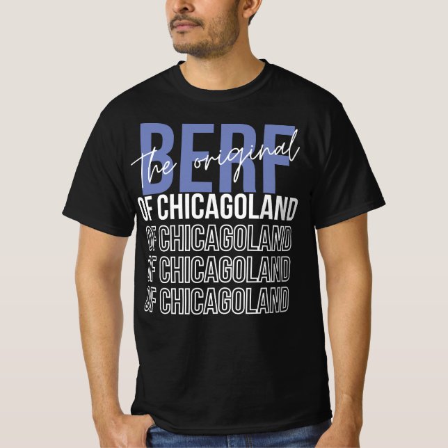T-shirt Le Berf Original De Chicagoland Funny Printing (Devant)