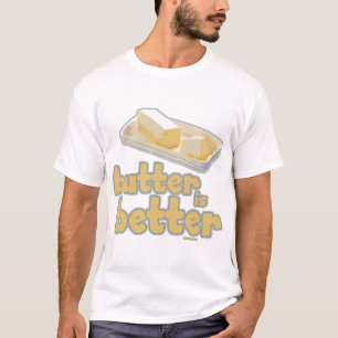 T-shirt Le beurre est meilleur