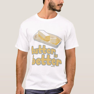 T-shirt Le beurre est meilleur