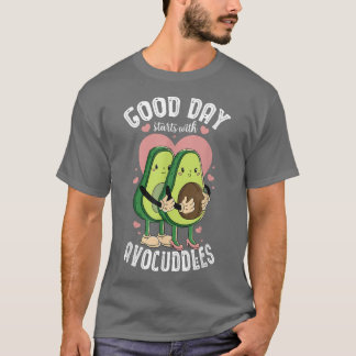 T-shirt Le Bon Jour Commence Avec Avocuddles Avocado Fruit