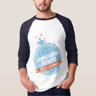 T-shirt Le bon sens n'est pas aussi commun