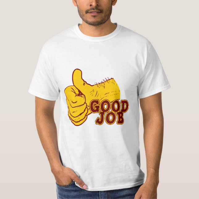T-shirt Le bon travail (Devant)
