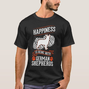 T-shirt Le bonheur avec les bergers allemands
