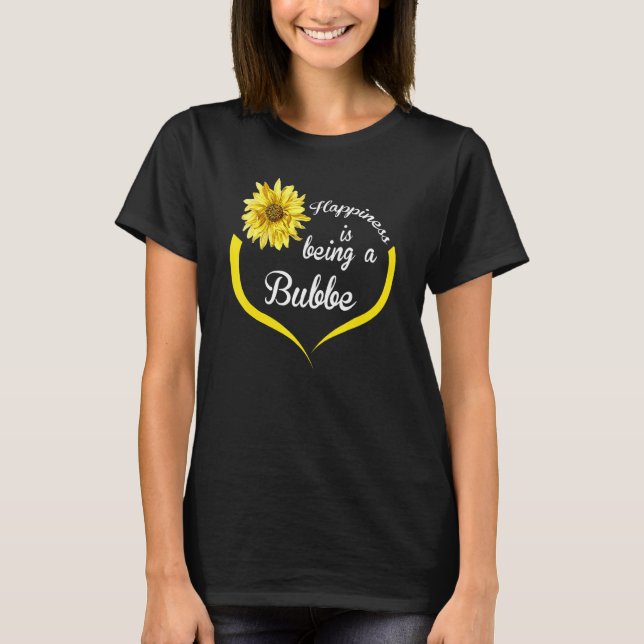 T-shirt Le Bonheur Bubbe Est Un Bube (Devant)