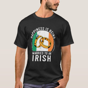 T-shirt Le bonheur, c'est être marié à un mariage irlandai