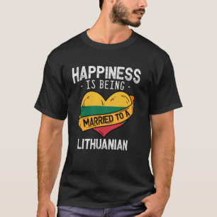 T-shirt Le bonheur, c'est être marié à une femme lituanien