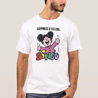 T-shirt Le bonheur c'est hurler BINGO !