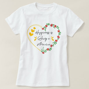 T-shirt Le Bonheur D'Être Mama Cadeaux Anniversaire Mignon