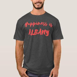 T-shirt Le bonheur est Albany