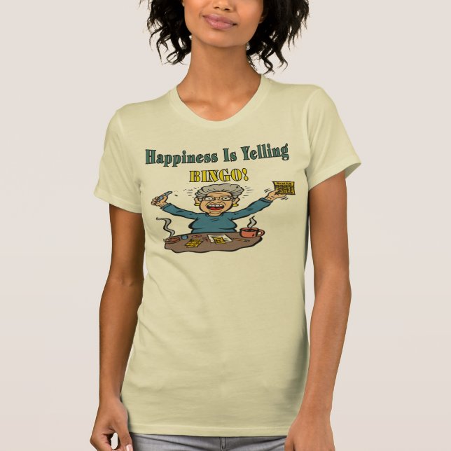 T-shirt Le bonheur est bingo-test (Devant)