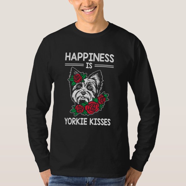 T-shirt Le bonheur est bisous de Yorkie Yorkshire Terrier  (Devant)