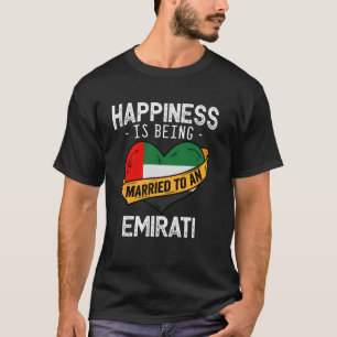 T-shirt Le bonheur est d'être marié à une femme émiratie m