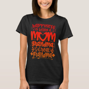 T-shirt Le Bonheur Est D'Être Une Maman Grande Grand Grand