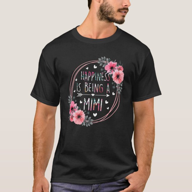 T-shirt Le bonheur est être un Mimi Floral Flower Mère s D (Devant)