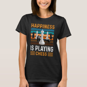 T-shirt Le Bonheur Est Jouer Chess Checkmate Vintage Table