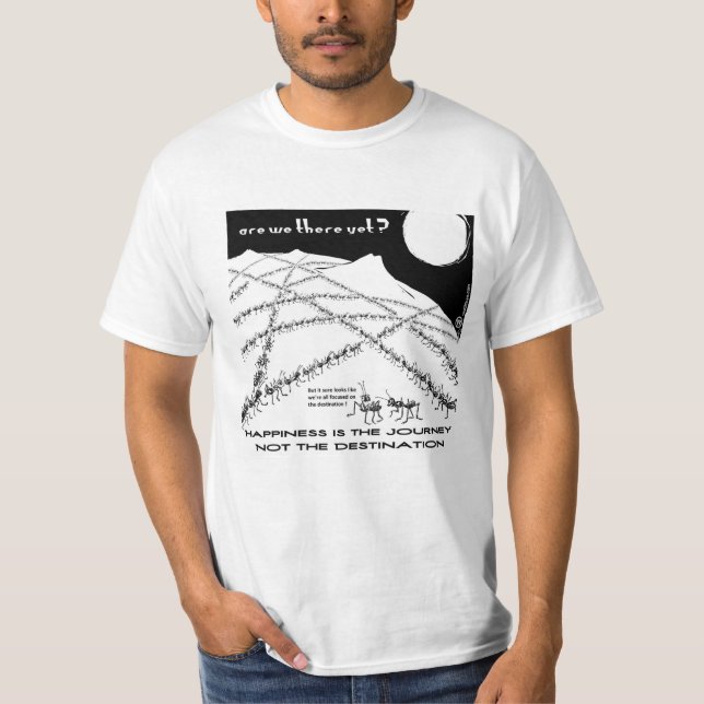 T-shirt Le bonheur est le voyage pas la destination (Devant)