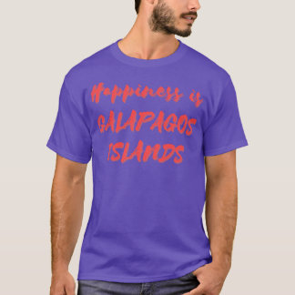 T-shirt Le bonheur est les îles Galapagos