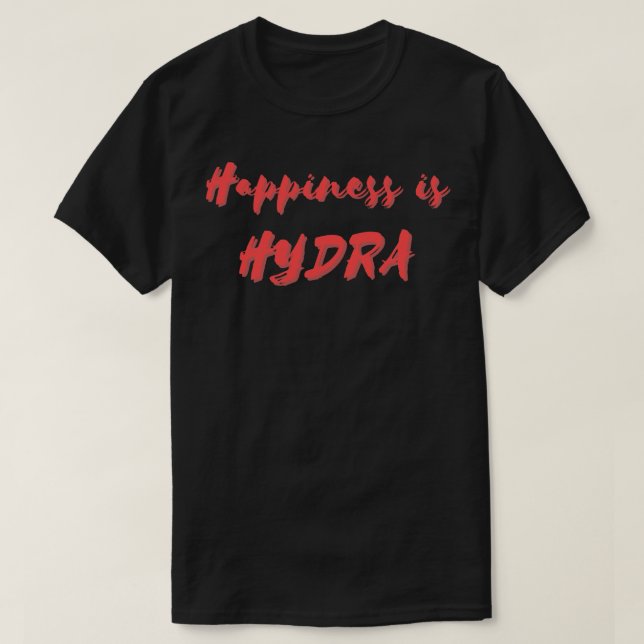 T-shirt Le bonheur est l'hydre (Design devant)