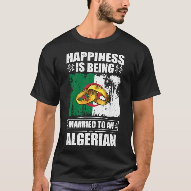 T-shirt Le Bonheur Est Marié À Un Algérien (Devant)