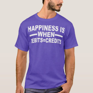 T-shirt Le Bonheur Est Quand Les Débits Crédits 6