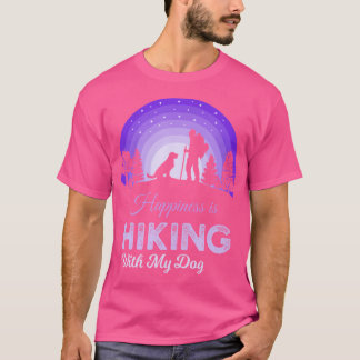 T-shirt Le bonheur est Randonnée avec mon chien
