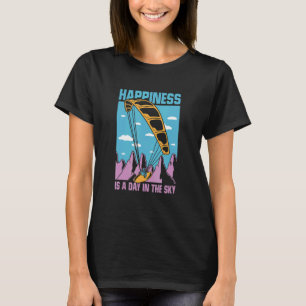 T-shirt Le bonheur est un jour dans le ciel Parapente Para