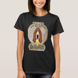 T-shirt Le bonheur est un vieil homme avec un Basset Hound