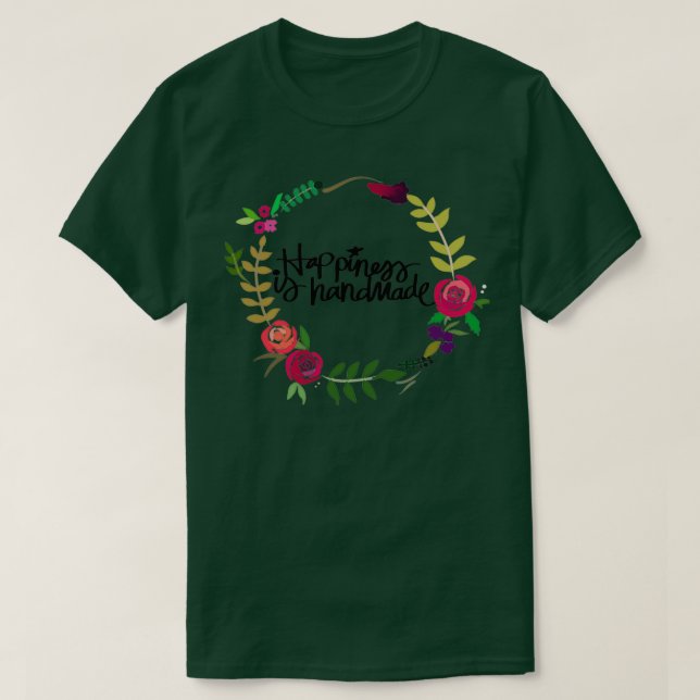T-shirt Le bonheur fait main (Design devant)