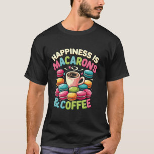 T-shirt Le Bonheur Macaron Français Est Macarons & Café