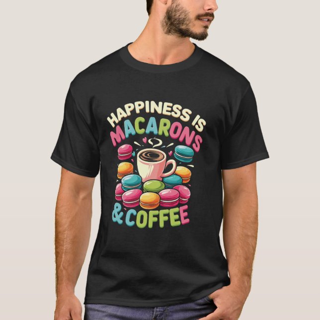 T-shirt Le Bonheur Macaron Français Est Macarons & Café (Devant)