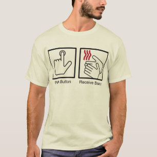 T-shirt Le bouton poussoir, reçoivent le lard -