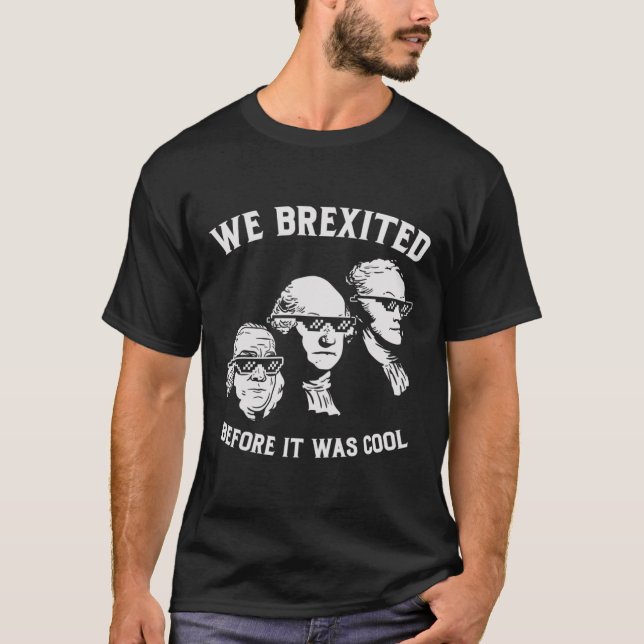 T-shirt Le Brexit Avant Qu'Il Ne Soit Cool Washington Hami (Devant)