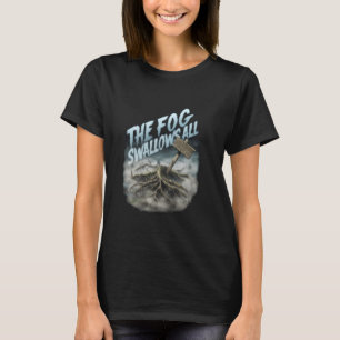 T-shirt Le brouillard avale tout dans un effrayant bois br
