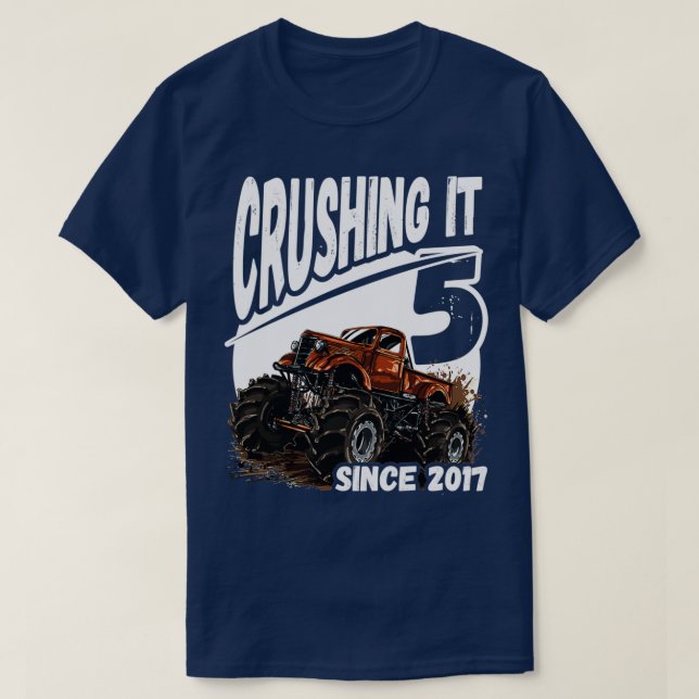T-shirt Le broyer depuis 2017 Monster Truck 5e anniversair (Design devant)