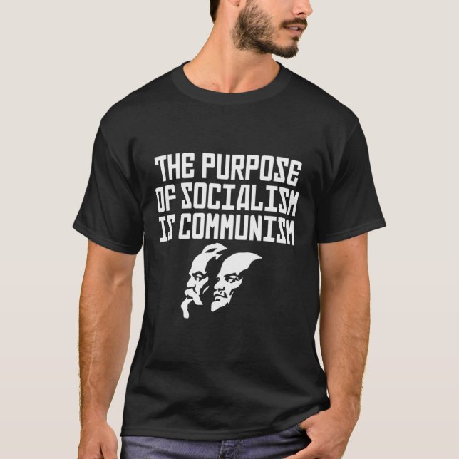 T-shirt Le but du socialisme est le communisme (Devant)