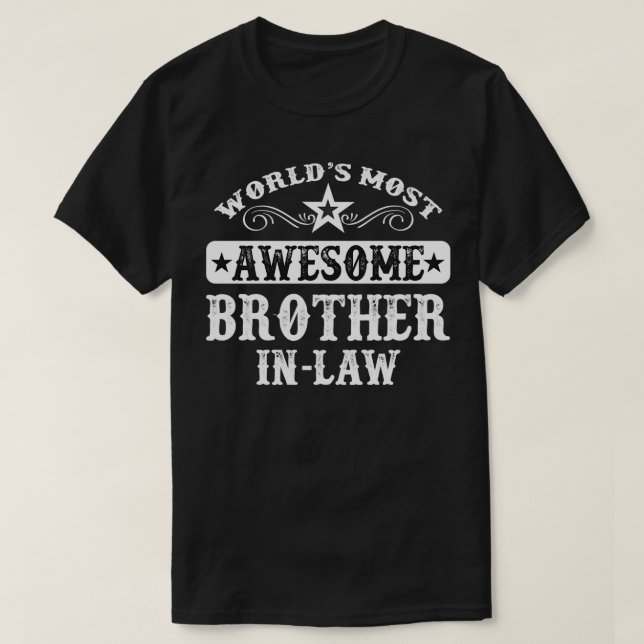 T-shirt Le cadeau BrotherInLaw le plus génial au monde (Design devant)