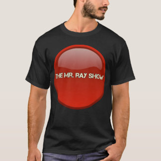 T-shirt Le cadeau de l'émission de M. Ray
