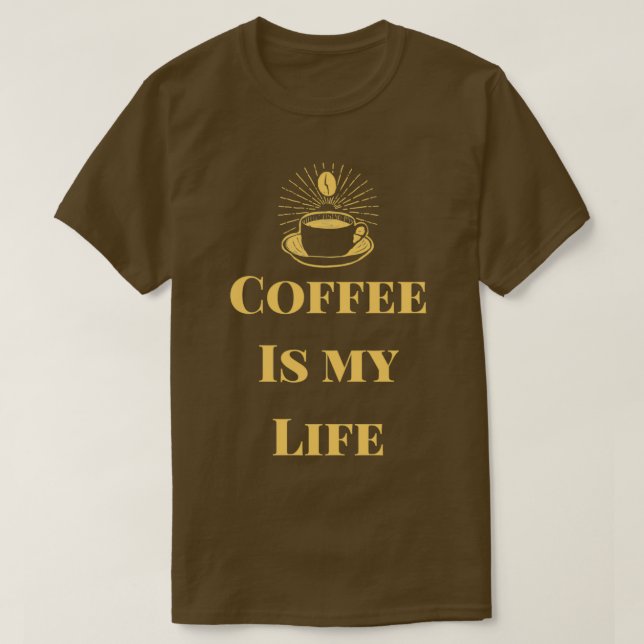 T-shirt Le café c'est ma vie 1 (Design devant)