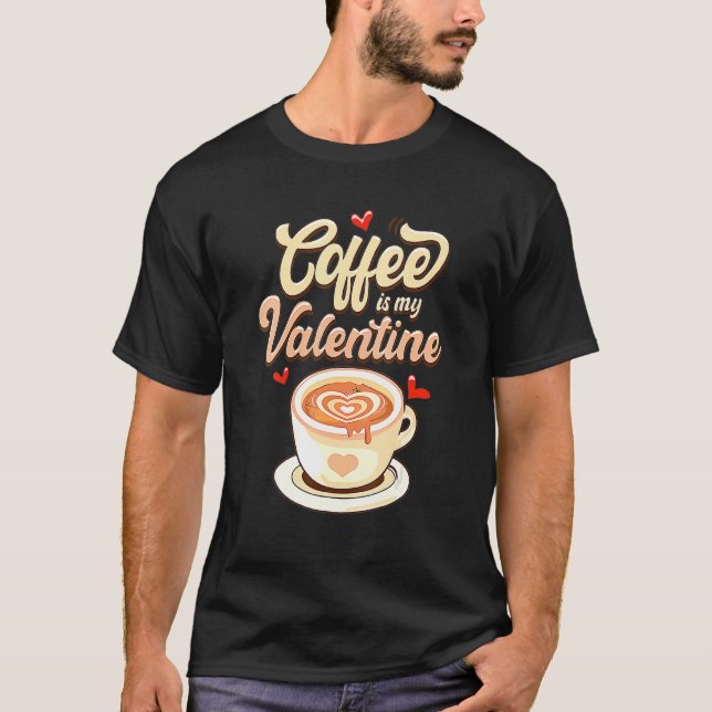 T-shirt Le Café De La Saint Valentin Est Mon Café De Saint (Devant)