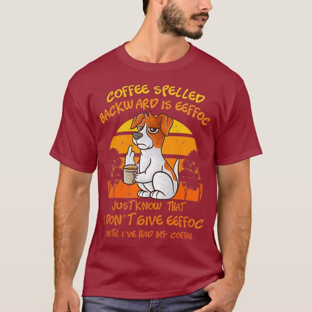 T-shirt Le Café Écrit À L'Arrière Est Eeffoc Drôle Jack (Devant)