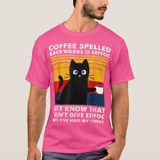 T-shirt Le Café Écrit À L'Arrière Est Eeffoc Mug, Chat Noi
