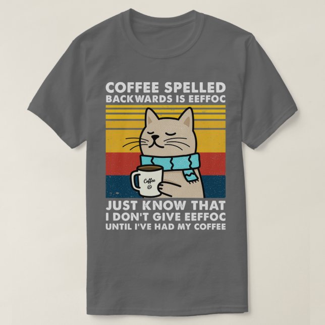 T-shirt Le café épelé à l'envers est Eeffoc - Cats Drink C (Design devant)