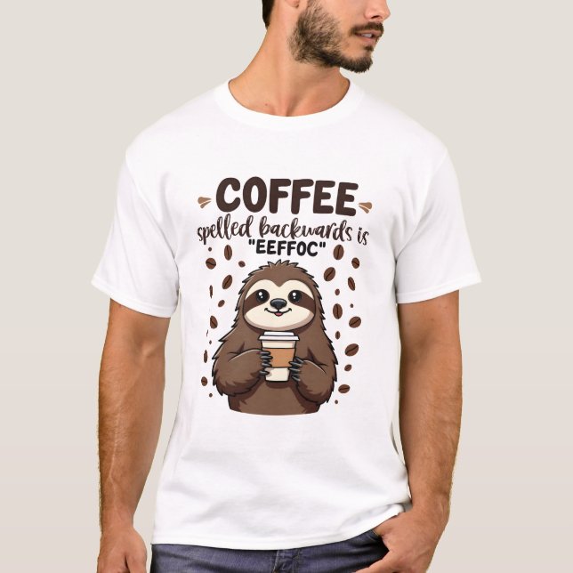 T-shirt Le café épelé vers l'arrière est eeffoC Caffeine S (Devant)