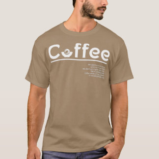 T-shirt Le café est le meilleur