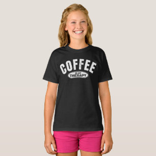 T-shirt le café est ma thérapie caféine typographie drôle 