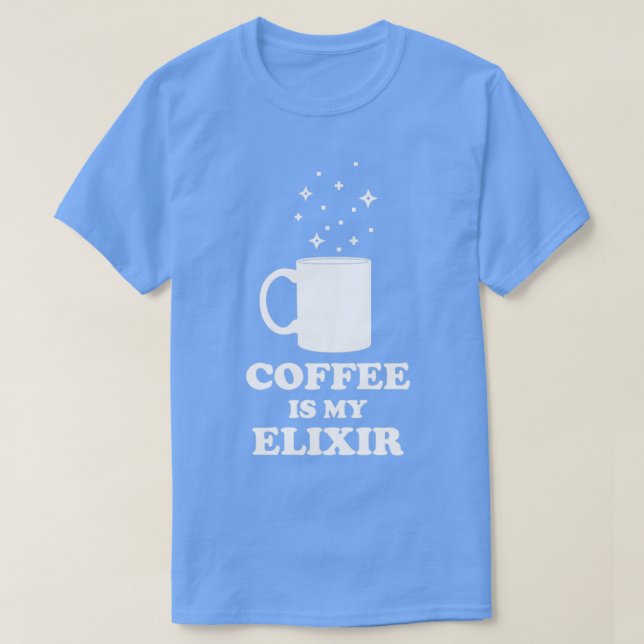 T-shirt Le café est mon Elixir White Edition (Design devant)