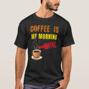 T-shirt Le café est mon vin du matin Café et Vin Hommes F